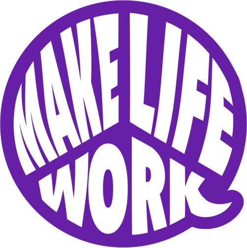 Make Life Work